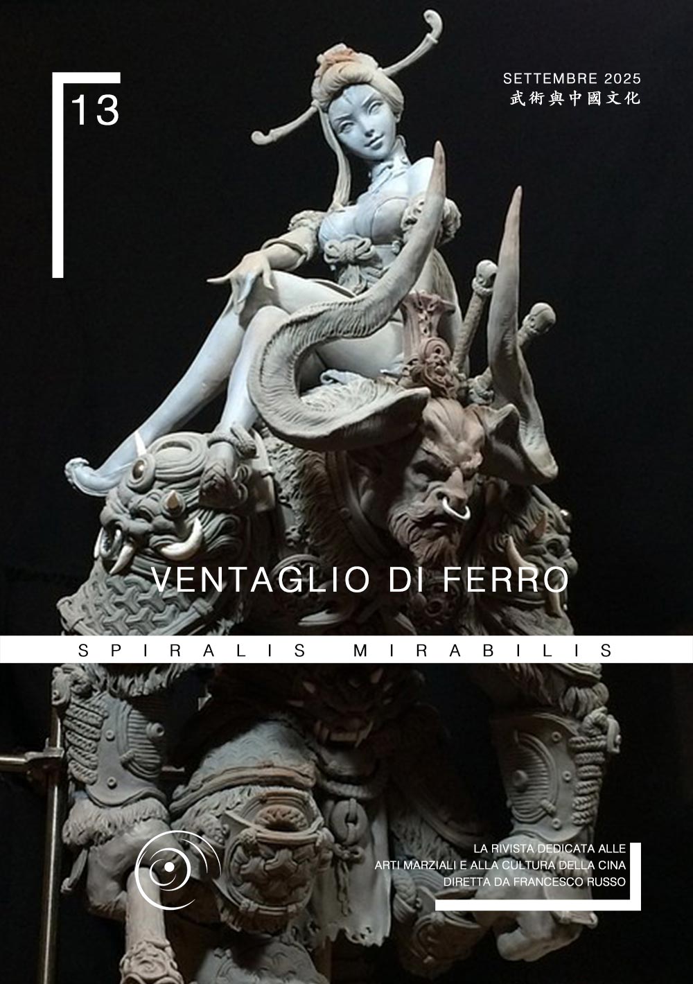 Spiralis Mirabilis Magazine - Arti marziali e cultura tradizionale cinese